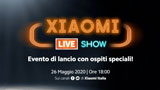 Xiaomi Live Show: ufficiali i nuovi Redmi Note 9 e 9 Pro ma anche Mi TV e Mi Note 10 Lite e Mi 10 Lite 5G. Eccoli tutti