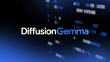 DiffusionGemma sfida gli LLM tradizionali: generazione parallela e fino a 4 volte pi&ugrave; veloce su GPU