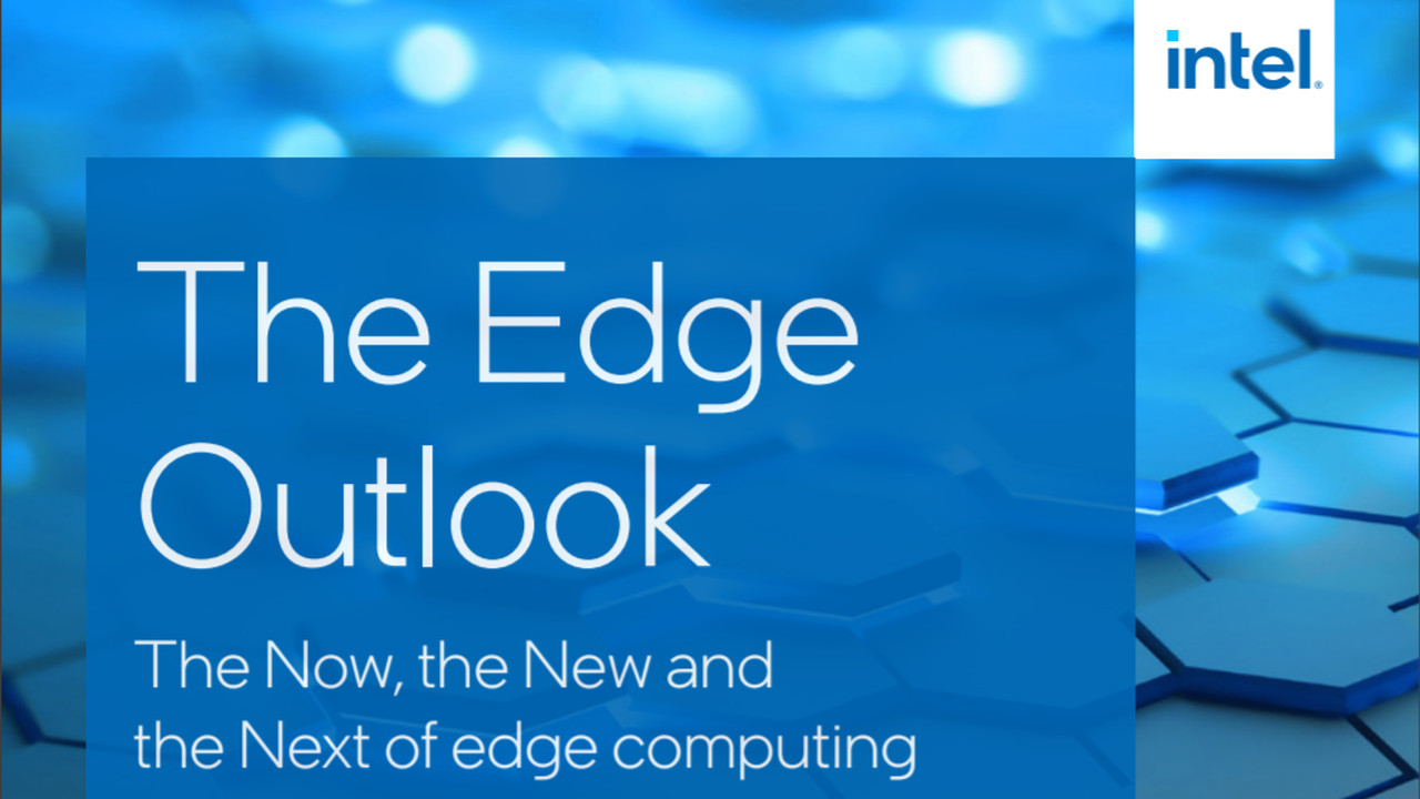 Intel: l'edge &egrave; strategico nelle strategie di trasformazione digitale 